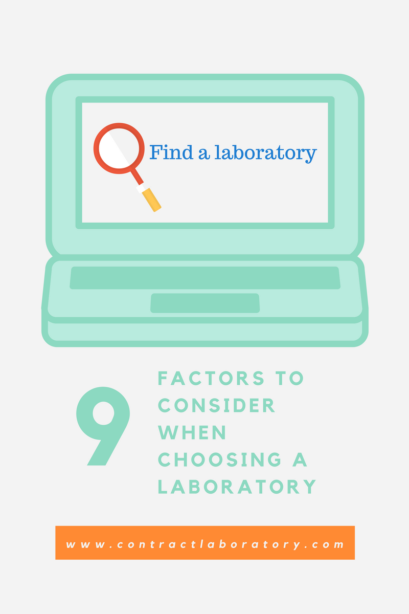What factors should I consider in choosing a laboratory?